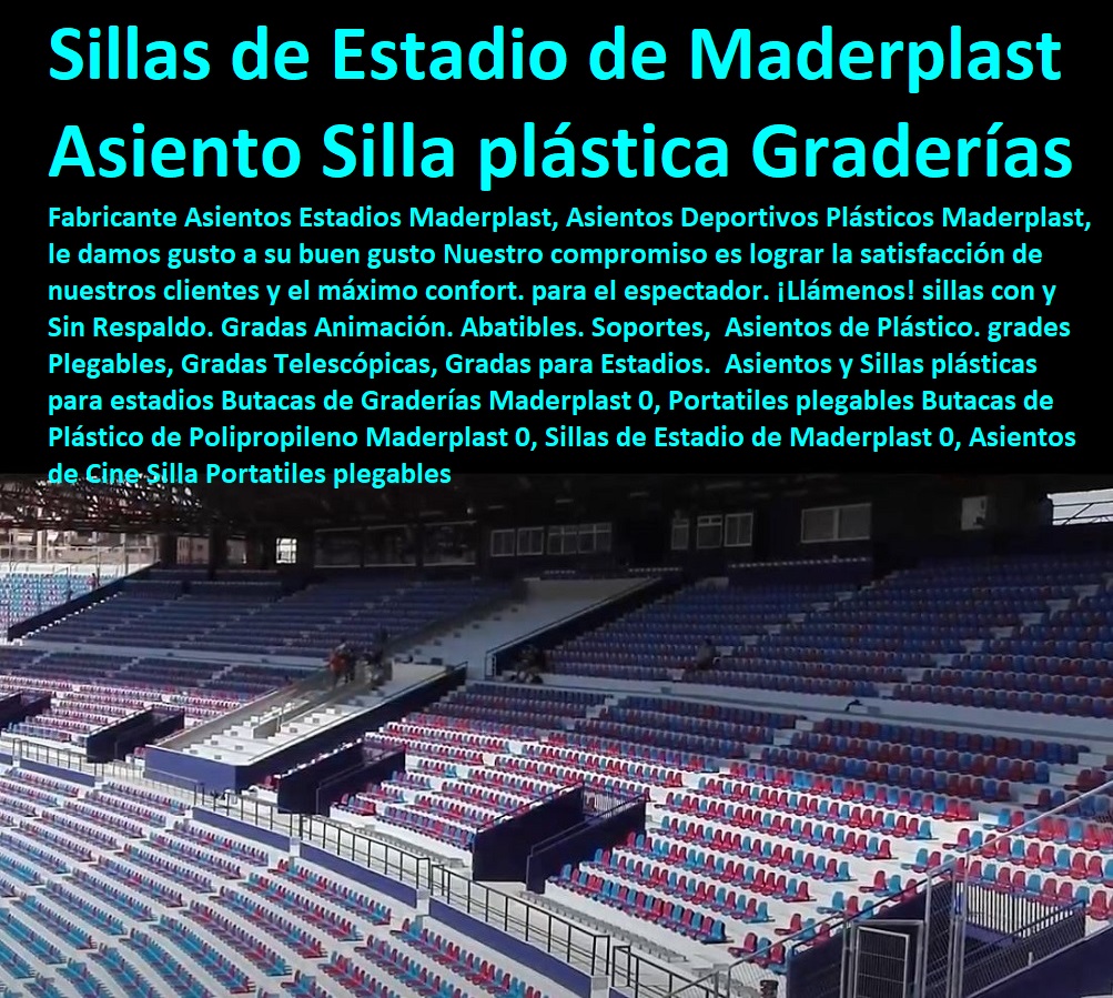 Asientos y Sillas plásticas para estadios Butacas de Graderías Maderplast 0, Portatiles plegables Butacas de Plástico de Polipropileno Maderplast 0, Sillas de Estadio de Maderplast 0, Asientos de Cine Silla Portátiles plegables Asientos y Sillas plásticas para estadios Butacas de Graderías Maderplast 0, Portatiles plegables Butacas de Plástico de Polipropileno Maderplast 0, Sillas de Estadio de Maderplast 0, Asientos de Cine Silla Portátiles plegables